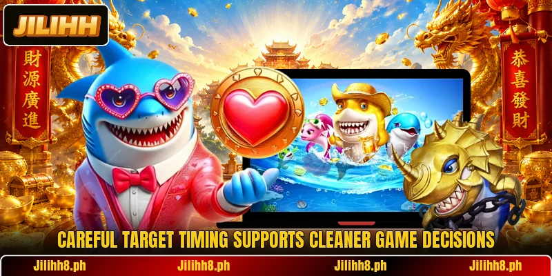 Careful target timing supports cleaner game decisions Careful target timing supports cleaner game decisions