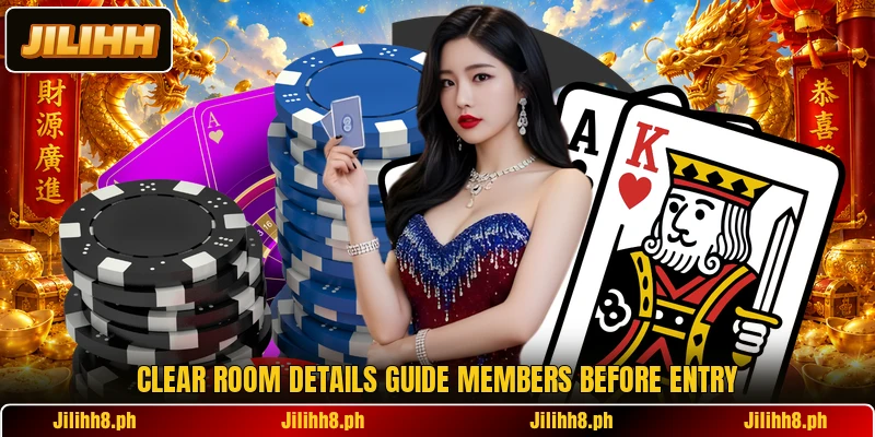 Clear room details guide members before entry Clear room details guide members before entry