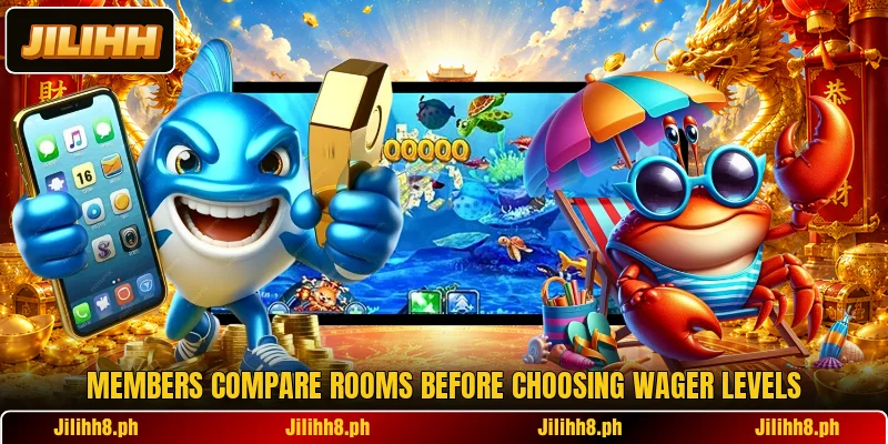Members compare rooms before choosing wager levels Members compare rooms before choosing wager levels