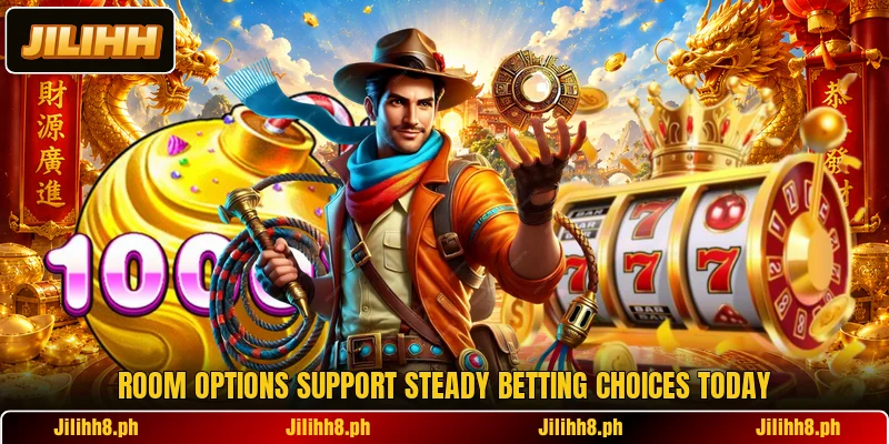 Room options support steady betting choices today Room options support steady betting choices today