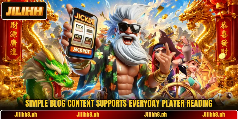 Simple blog context supports everyday player reading Simple blog context supports everyday player reading