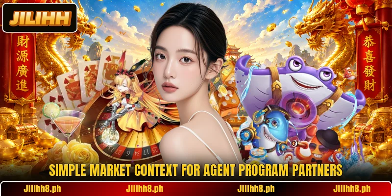 Simple market context for agent program partners Simple market context for agent program partners